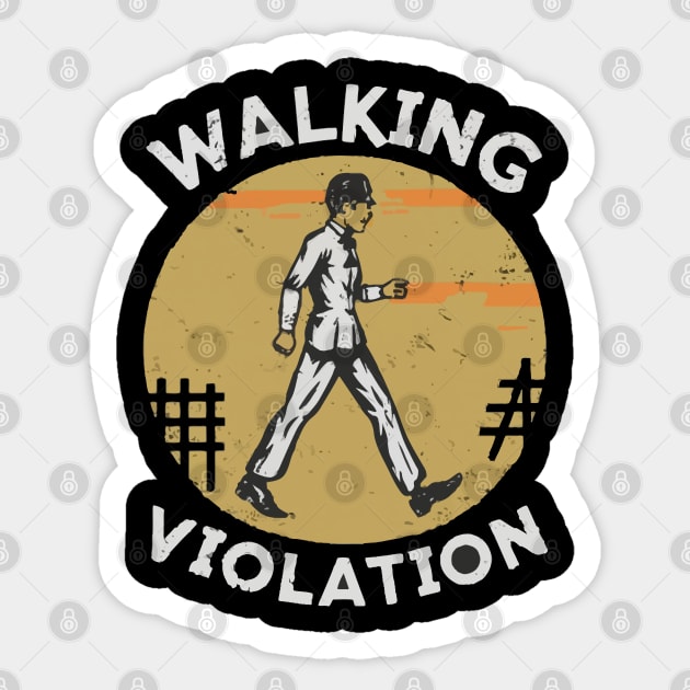 Walking HR Violation Sticker by DIGITAL MERCH CREATIONS